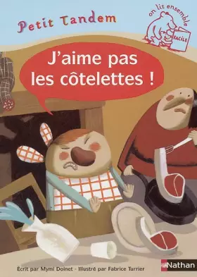 Couverture du produit · J'aime pas les côtelettes !