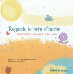 Couverture du produit · Regarde le brin d'herbe: Des poètes à chanter et à écouter