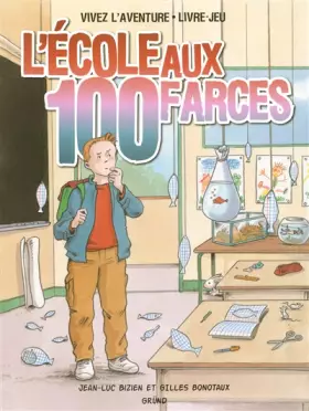 Couverture du produit · ECOLE AUX 100 FARCES