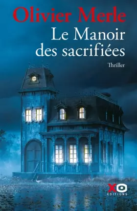 Couverture du produit · Le manoir des sacrifiées