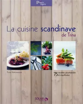 Couverture du produit · La cuisine scandinave de Trina