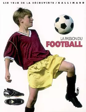 Couverture du produit · La passion du football