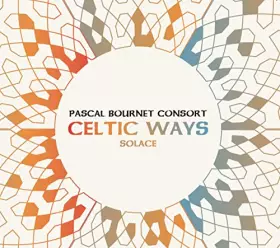 Couverture du produit · Celtic Ways-Solace