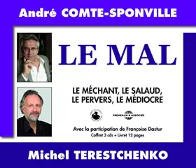 Couverture du produit · Le Mal Conference sur CD Audio D'ANDRE COMTE-SPONVILLE ET Michel TERESTCHENKO avec LA Participation [Import]