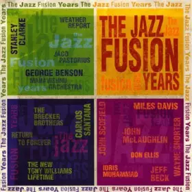 Couverture du produit · The Jazz Fusion Years