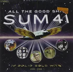 Couverture du produit · All The Good Sh** (14 Solid Gold Hits 2000 - 2008)
