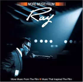 Couverture du produit · More Music From Ray (More Music From The Film + Music That Inspired The Film)