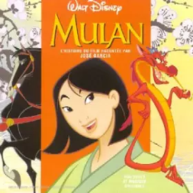 Couverture du produit · Mulan - L'histoire racontée par José Garcia