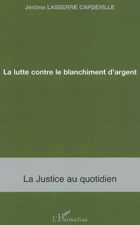 Couverture du produit · La lutte contre le blanchiment d'argent