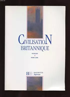 Couverture du produit · CIVILISATION BRITANNIQUE