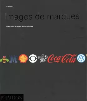 Couverture du produit · Images de marques : Identité visuelle des marques : histoire et typologie