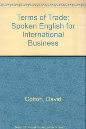 Couverture du produit · Terms of Trade Book: Spoken English for International Business