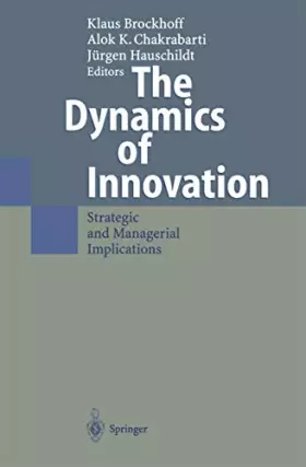 Couverture du produit · The Dynamics of Innovation: Strategic and Managerial Implications