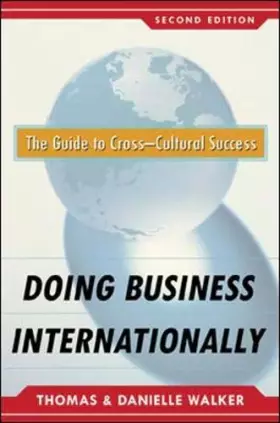 Couverture du produit · Doing Business Internationally, Second Edition: The Guide To Cross-Cultural Success