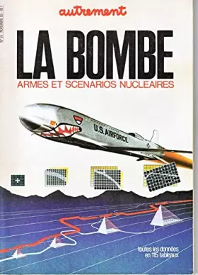 Couverture du produit · la bombe/armes et scenarios nucleaires