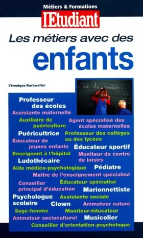 Couverture du produit · Les métiers avec des enfants