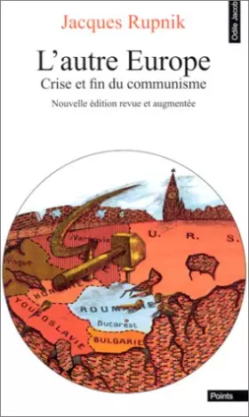 Couverture du produit · L'AUTRE EUROPE. : Crise et fin du communisme, édition revue et augmentée