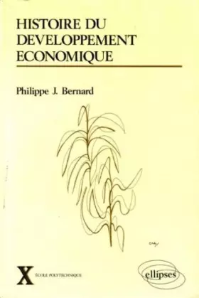 Couverture du produit · Histoire du développement économique, XVIIIe-XXe siècles