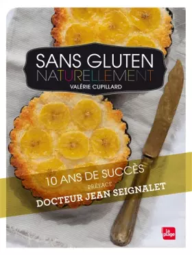 Couverture du produit · Sans gluten naturellement - ed illustree