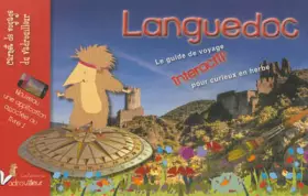 Couverture du produit · Carnet de voyage du vadrouilleur Languedoc. Le guide de voyage interactif pour curieux en herbe.