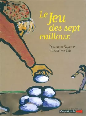 Couverture du produit · Le jeu des sept cailloux
