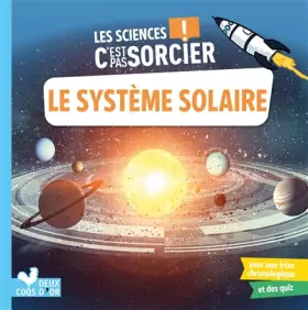 Couverture du produit · Les sciences C'est pas sorcier - le système solaire