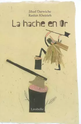 Couverture du produit · La hache en or : Contes de Perse