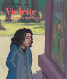 Couverture du produit · Violette et le Secret des marionnettes