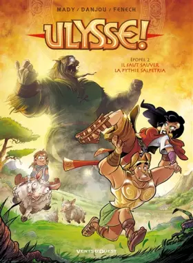 Couverture du produit · Ulysse! Tome 2 : Il faut sauver la pythie Salpetria
