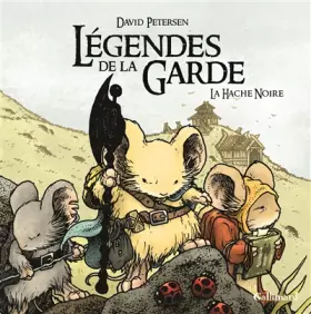 Couverture du produit · Légendes de la Garde: La Hache Noire