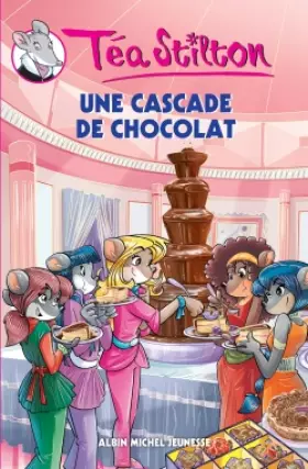 Couverture du produit · Téa Stilton, Tome 19 : Une cascade de chocolat