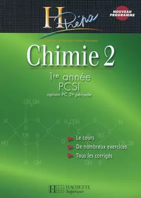 Couverture du produit · Chimie 1re année PCSI : Cours et exercices corrigés, volume 2, option PC, 2ème période