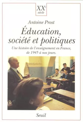 Couverture du produit · Education, Société et Politiques. Une histoire de