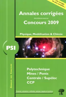 Couverture du produit · Physique, modélisation et chimie PSI : Annales de concours