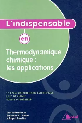 Couverture du produit · L'indispensable en Thermodynamique chimique : les applications