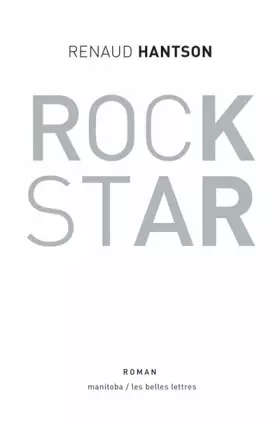 Couverture du produit · Rock Star: 48 heures d'une vie rêvée