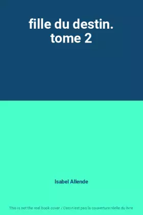 Couverture du produit · fille du destin. tome 2