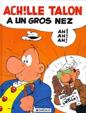 Couverture du produit · Achille Talon, tome 30 : Achille Talon à un gros nez