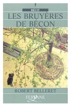 Couverture du produit · Les bruyères de Bécon