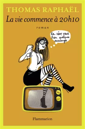 Couverture du produit · La Vie Commence à 20h10