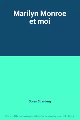Couverture du produit · Marilyn Monroe et moi