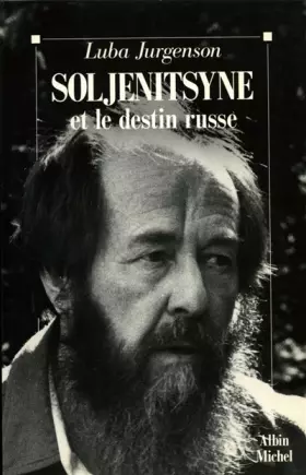 Couverture du produit · Soljenitsyne et le destin russe