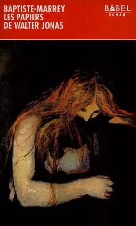 Couverture du produit · Les Papiers de Walter Jonas ou le Solstice d'été : roman