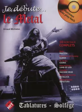 Couverture du produit · Je Debute le Metal (CD Inclus)