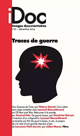 Couverture du produit · Images Documentaires N 81 Traces de Guerre (Decembre 2014)