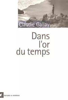 Couverture du produit · Dans l'or du temps