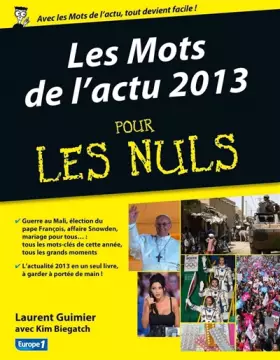 Couverture du produit · Les mots de l'actu 2013 pour les Nuls