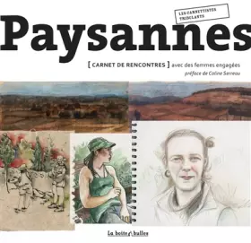 Couverture du produit · Paysannes: Carnet de rencontres avec des femmes engagées