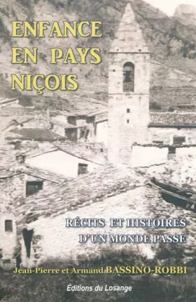 Couverture du produit · Enfance en pays niçois: Récits et Histoires d'un monde passé