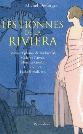 Couverture du produit · Les lionnes de la Riviera
